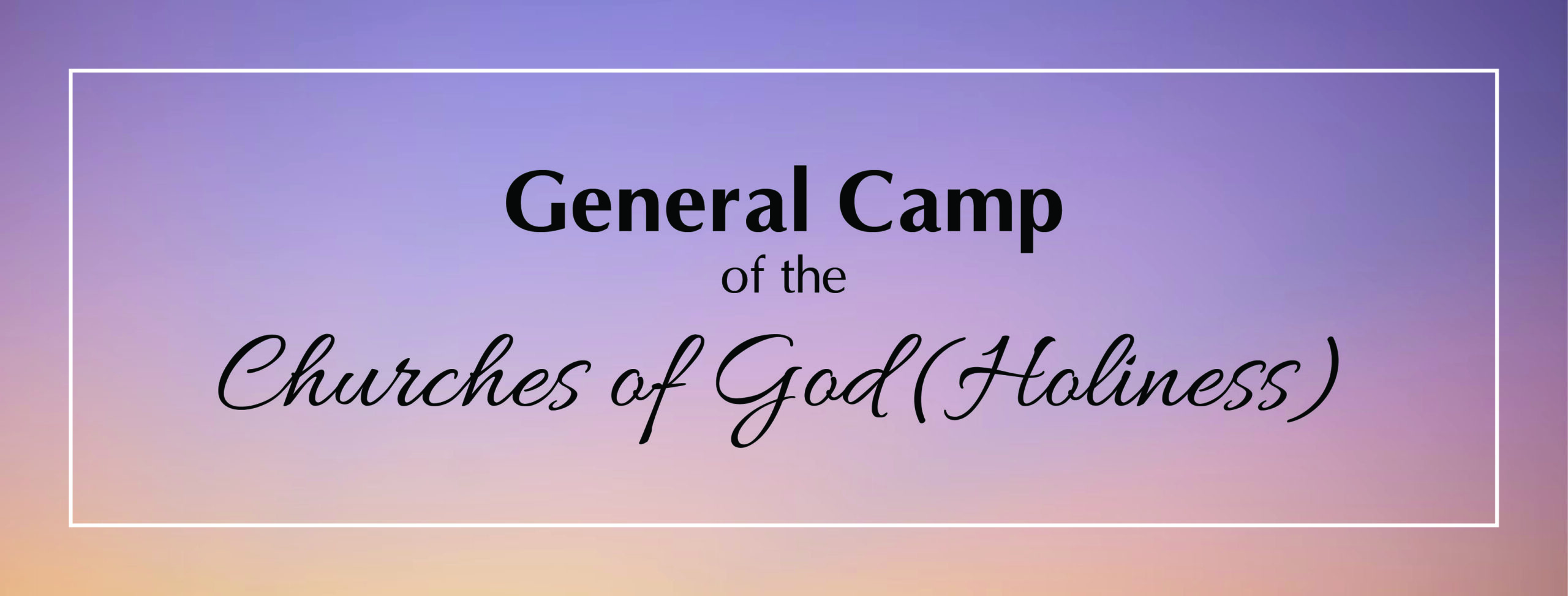 General Camp of the Churches of God (Holiness) Logo